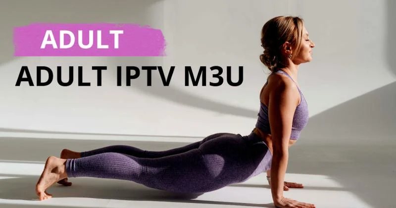 meilleur iptv adulte